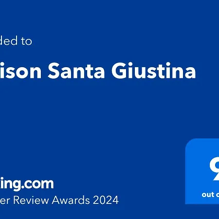 Maison Santa Giustina *